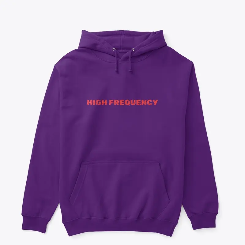 High Frequency